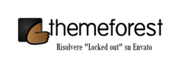 “Locked Out” su Themeforest (Envato) quale potrebbe essere il problema